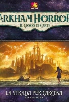 Arkham Horror Lcg - La Strada Per Carcosa