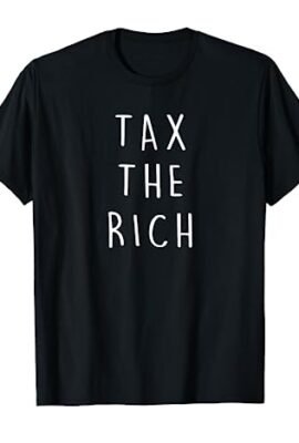 Tax The Rich Maglietta