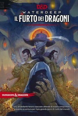 Dungeons & Dragons - Waterdeep - The Dragon Heist