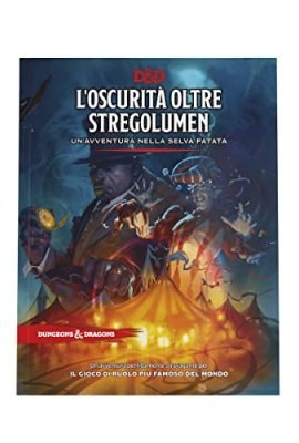The Darkness Beyond Stregolumen: An Adventure in the Enchanted Forest (Dungeons & Dragons Adventure Book) (Italian Version)