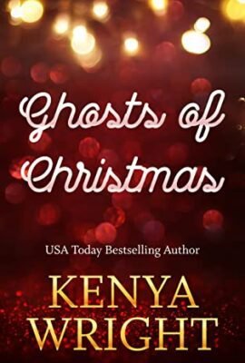 Ghosts of Christmas (Steamy Christmas Magic) (English Edition)