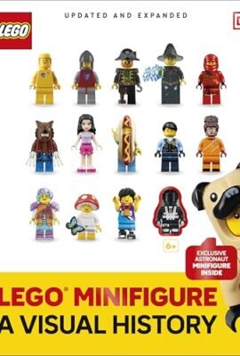 LEGO Minifigure: A Visual History – Updated and Expanded: Featuring an Exclusive LEGO Minifigure!